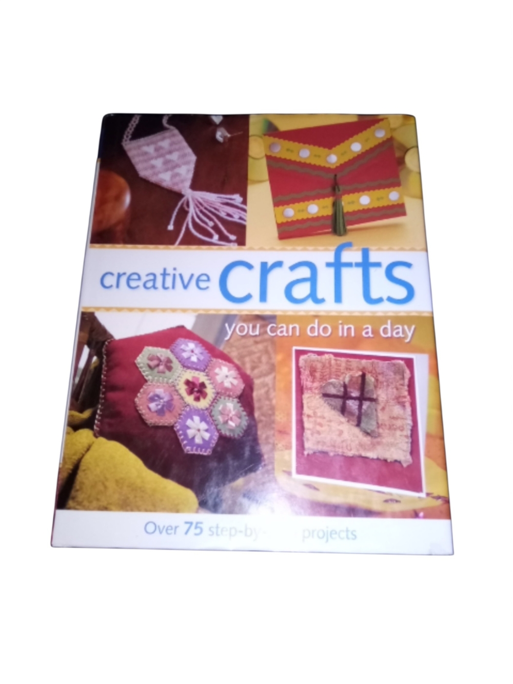 Creative Crafts You Can Do in a Day - Multicolor Wall Decor Book Cover